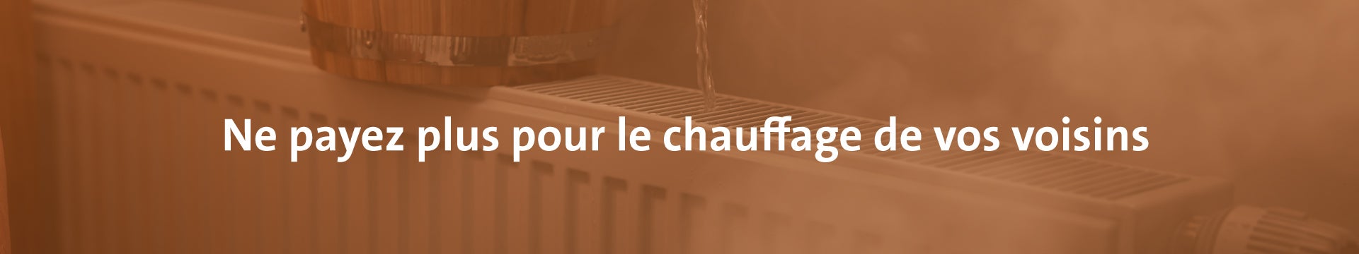 Ne payez plus pour le chauffage de vos voisins